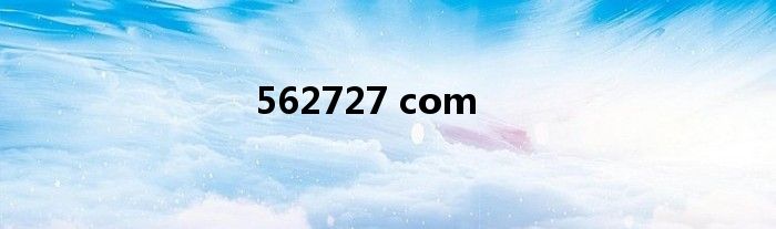562727 com
